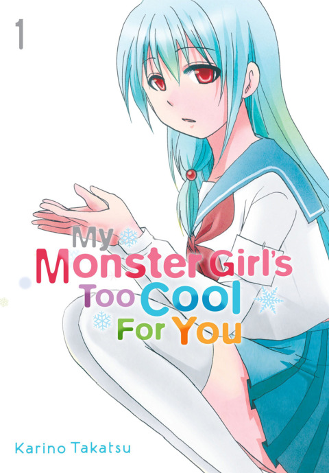 My Monster Girl's  Too Cool For You vol. 1 Cover